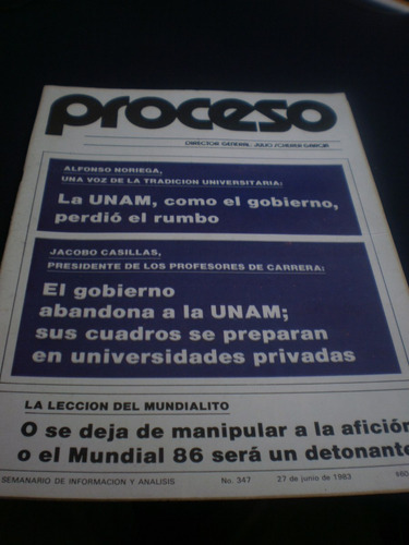 Proceso - La U N A M, Como El Gobierno... N° 347