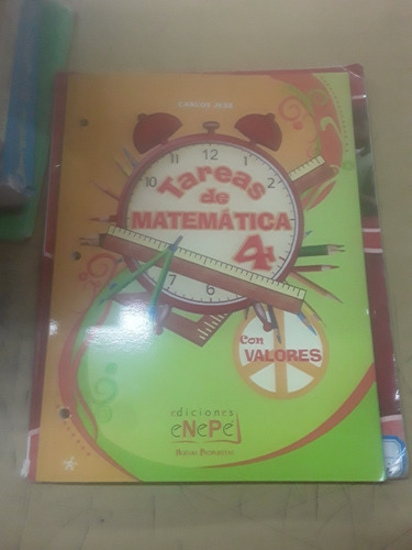 Libro De Tareas De Matematica 4 - Ediciones Enepe