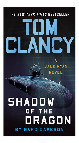 Libro: Tom Clancy La Sombra Del Dragón (una Novela De Jack R
