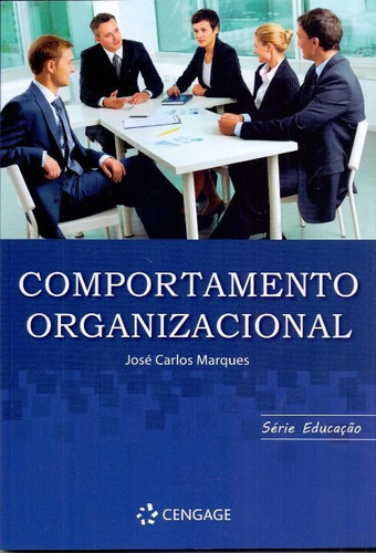 Comportamento Organizacional Ed2, De Diversos Autores. Editora Cengage Learning Em Português