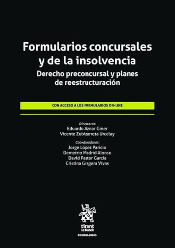 Formularios Concursales Y De La Insolvencia. Derecho Preconc