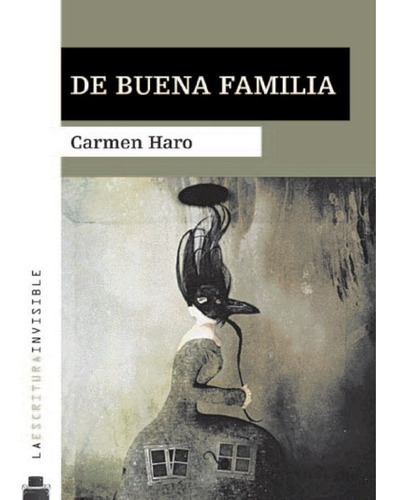 De Buena Familia, De Haro, Carmen. Editorial Terracota, Tapa Blanda En Español, 2009