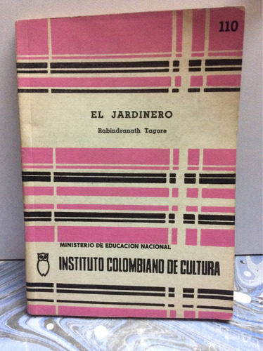 El Jardinero - Rabindranath Tagore - Literatura Oriental