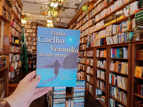 Veronika Decide Morir. Paulo Coelho. (Usado)