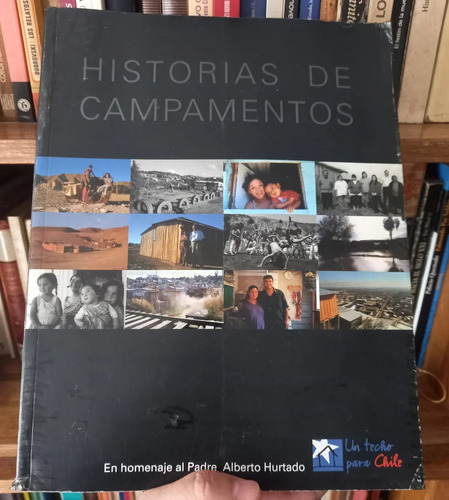 Libro Ilustrado Gran Formato De Historia De Los Campamentos 