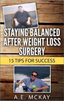 Libro Staying Balanced After Weight Loss Surgery - A E Mc...