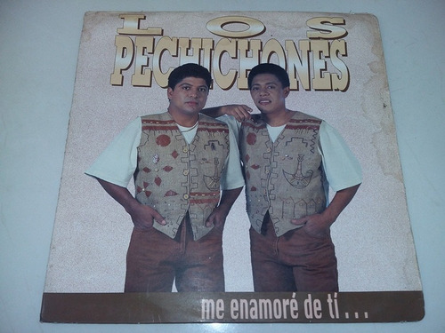 Lp Vinilo Los Pechichones Me Enamore De Ti Cumbia Vallenato