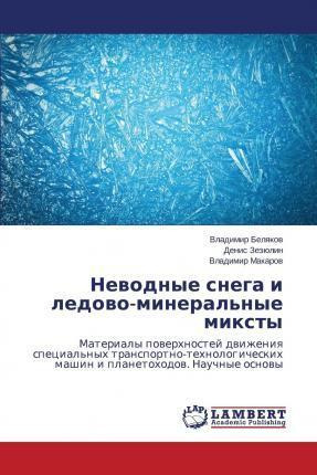 Libro Nevodnye Snega I Ledovo-mineral'nye Miksty - Belyak...