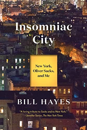 Insomniac City: New York, Oliver Sacks, And Me, De Hayes, Bill. Editorial Bloomsbury Usa, Tapa Blanda En Inglés