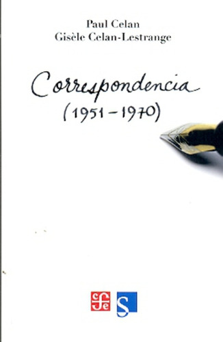 Correspondencia (1951-1970), Paul Celan, Fce