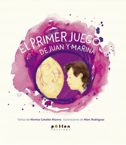 El Primer Juego De Juan Y Marina (libro Original)