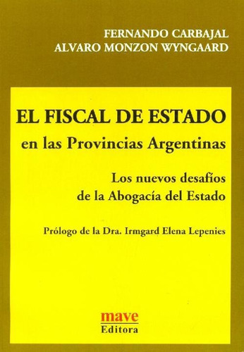 Libro El Fiscal Del Estado De Fernando  Carbajal, Alvaro Mon