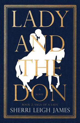 Libro Lady And The Don: Book 2 Of The Saga Of A Lady Seri...