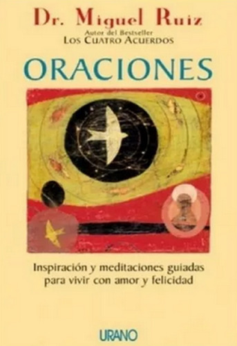 Libro En Físico Oraciones Por Dr. Miguel Ruíz