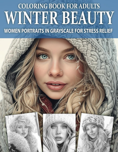 Libro: Coloring Book For Adults Winter Beauty: Women Portrai
