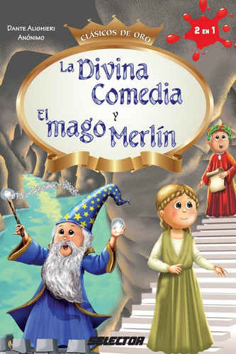 Libro: La Divina Comedia Y El Mago Merlín (clásicos De Oro)