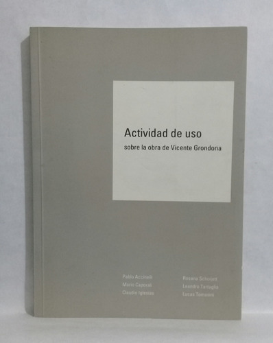 Actividad Sobre La Obra De Vicente Grondona Por P Accinelli