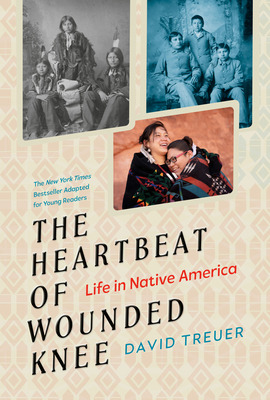 Libro The Heartbeat Of Wounded Knee (young Readers Adapta...
