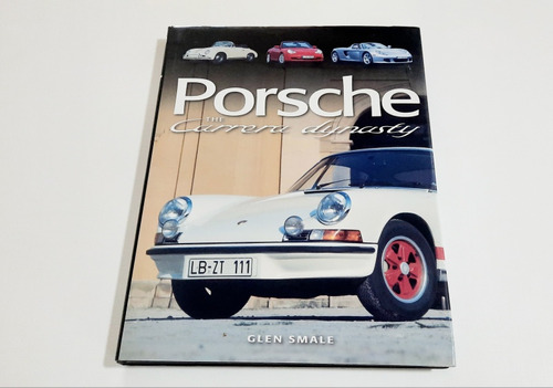 Livro Importado Porsche The Carrera Dynasty