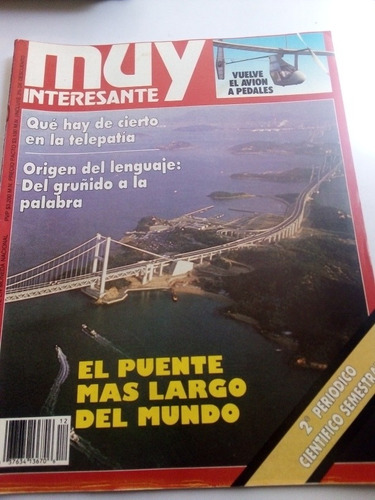 Revista Muy Interesante Año 5 No. 12 1988 Puente Más Largo