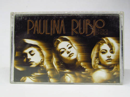 Paulina Rubio /  La Chica Dorada 