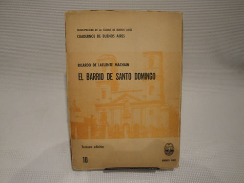 El Barrio De Santo Domingo - Machain Ricardo De Lafuente.
