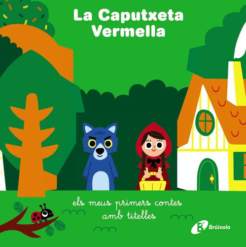 La Caputxeta Vermella (libro Original)