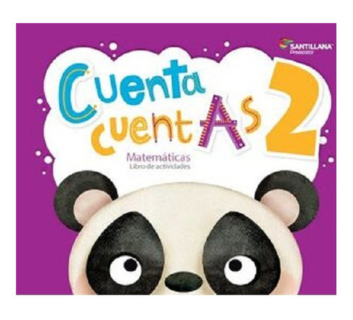 Kit Cuenta Cuentas 2 Preesc. -matemáticas-, De Jurez, Bertha. Editorial Santillana, Tapa Dura, Edición 2 En Español, 2017