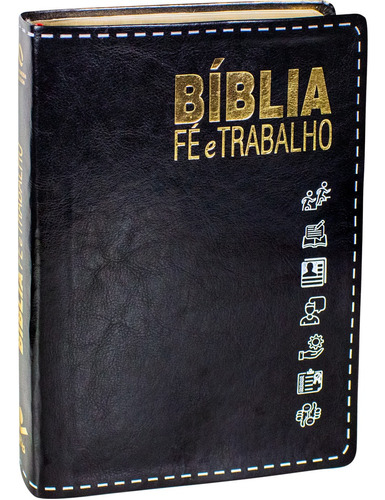 Bíblia Fé e Trabalho: Nova Almeida Atualizada (NAA), de Sociedade Bíblica do Brasil. Editora Sociedade Bíblica do Brasil em português, 2020