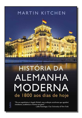 História Da Alemanha Moderna, De Kitchen, Martin. Editora Cultrix Em Português