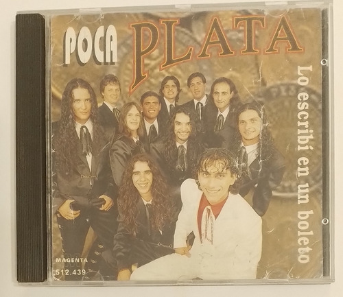 Poca Plata Cd Lo Escribí En Un Boleto (ver Descrip.) (Usado)