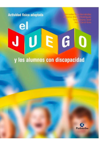 Juego Y Los Alumnos Con Discapacidad, El