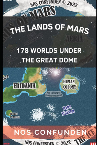 Libro:  The Lands Of Mars: 178 Worlds Under The Great Dome