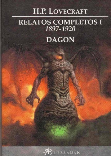 Relatos Completos 1 1897 1920 Dagon Lovecraft Terramar