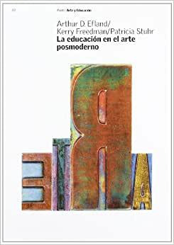 Livro La Educación En El Arte Posmoderno