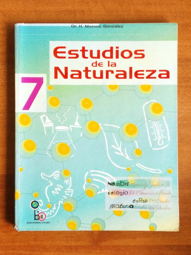 Estudios De La Naturaleza 7 / Dr. H. Moreno González / Cobo