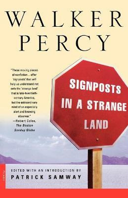 Libro Signposts In A Strange Land - Walker Percy