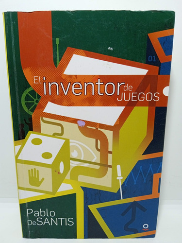 El Inventor De Juegos - Pablo De Santis - Lit Lat. 