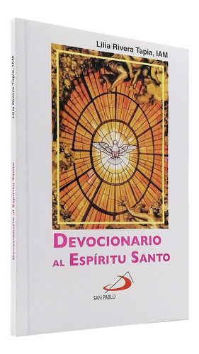 Devocionario Al Espíritu Santo - Lilia Rivera Tapia 