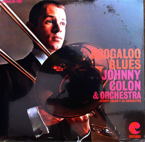 Johnny Colon Y Orchestra - Boogaloo Blues