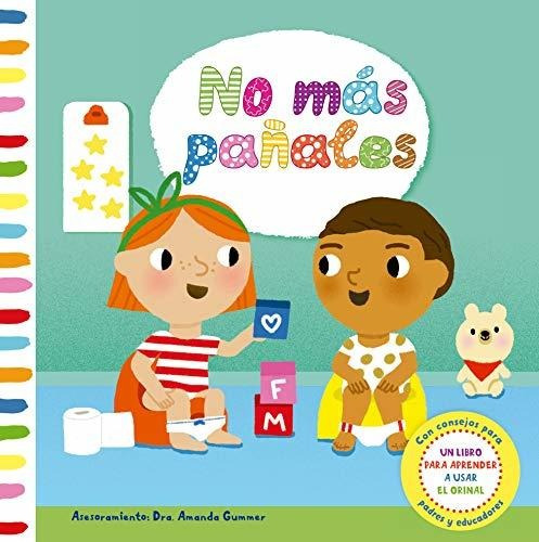 Libro : No Mas Panales  - Amanda Gummer - Marion Cockliko