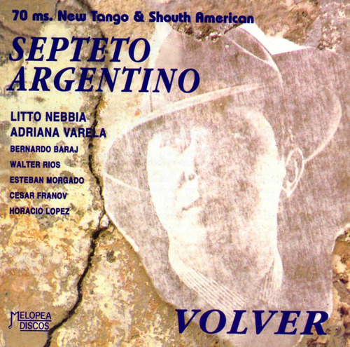 Imagen 1 de 1 de Septeto Argentino - Volver - Cd