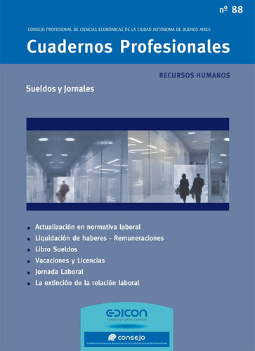 Sueldos Y Jornales - Cuadernos Profesionales N° 88  