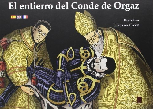 El Entierro Del Conde De Orgaz, De Héctor Caño Díaz. Editorial Celya Editorial, Tapa Blanda En Español, 2013