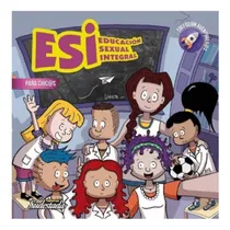 Comprar Esi (educación Sexual Integral) Para Chic@s