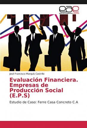 Libro Evaluacion Financiera. Empresas De Produccion Socia...