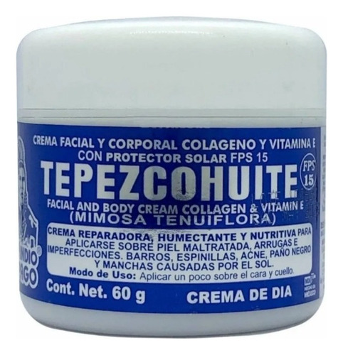 Crema De Tepezcohuite 120 Grs ,crema De Día Protección Solar Tipo De Envase Pote