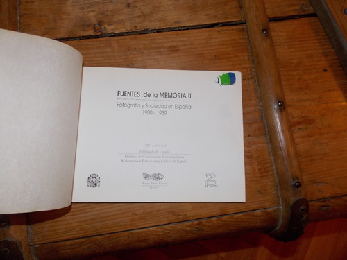 Fuentes De La Memoria Fotos Y Sociedad España 1900-1939