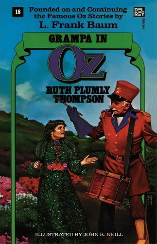 Grampa In Oz : The Wonderful Oz Books, #18, De Ruth Plumly Thompson. Editorial Random House Usa Inc, Tapa Blanda En Inglés