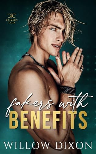 Libro:  Fakers With Benefits (crimson Club)